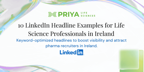 10 LinkedIn Headline Examples for Life Science Professionals in Ireland